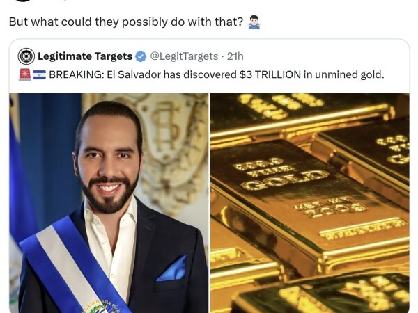 El Salvador Discovers $3 Trillion Gold — Will It All Go Into Bitcoin?